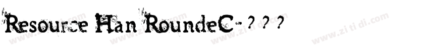 Resource Han RoundeC字体转换